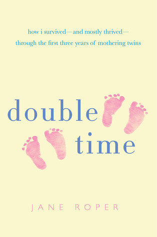 double time_how i survived and mostly thrived
