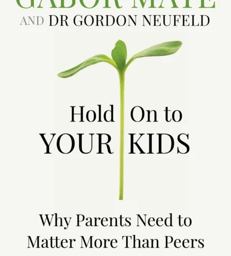 hold-on-to-your-kids-taschenbuch